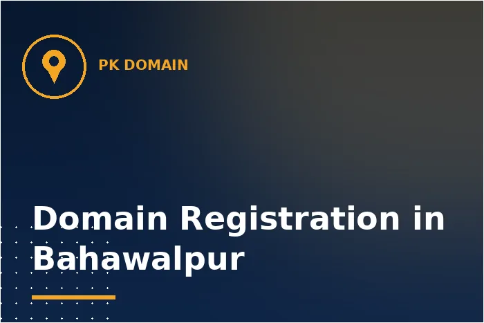 Domain Registration in Bahawalpur