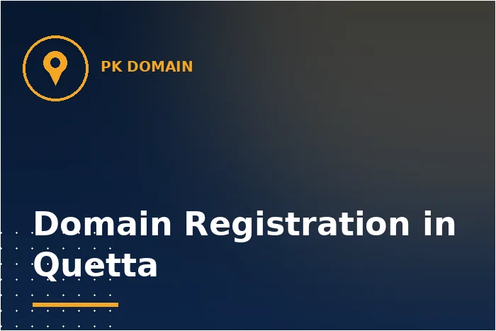 Domain Registration in Quetta