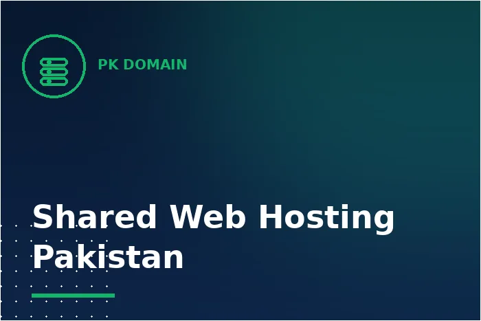 Shared Web Hosting Pakistan